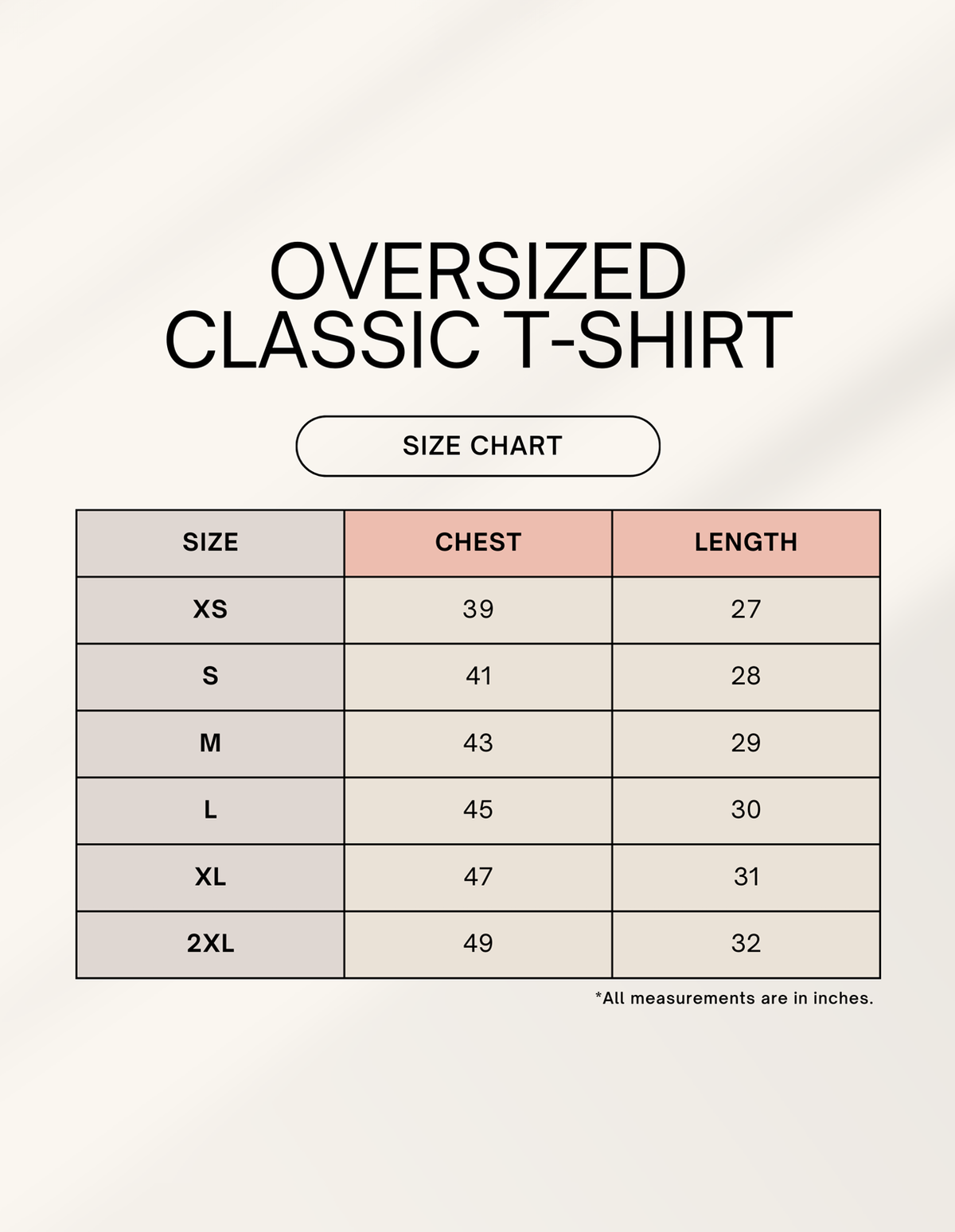 Size chart graphic for oversized classic T-shirt: chest and length by size XS–2XL