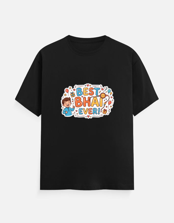 Unisex crew-neck T-shirt, black, “Best Bhai Ever” printed graphic on front