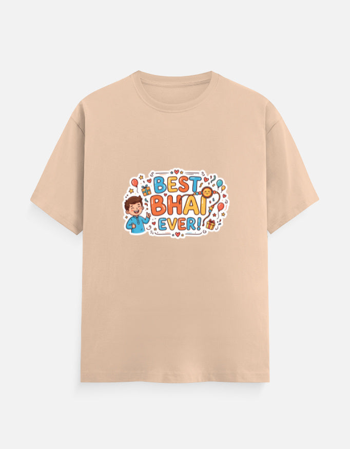 Unisex crew-neck T-shirt, beige, “Best Bhai Ever” printed graphic on front
