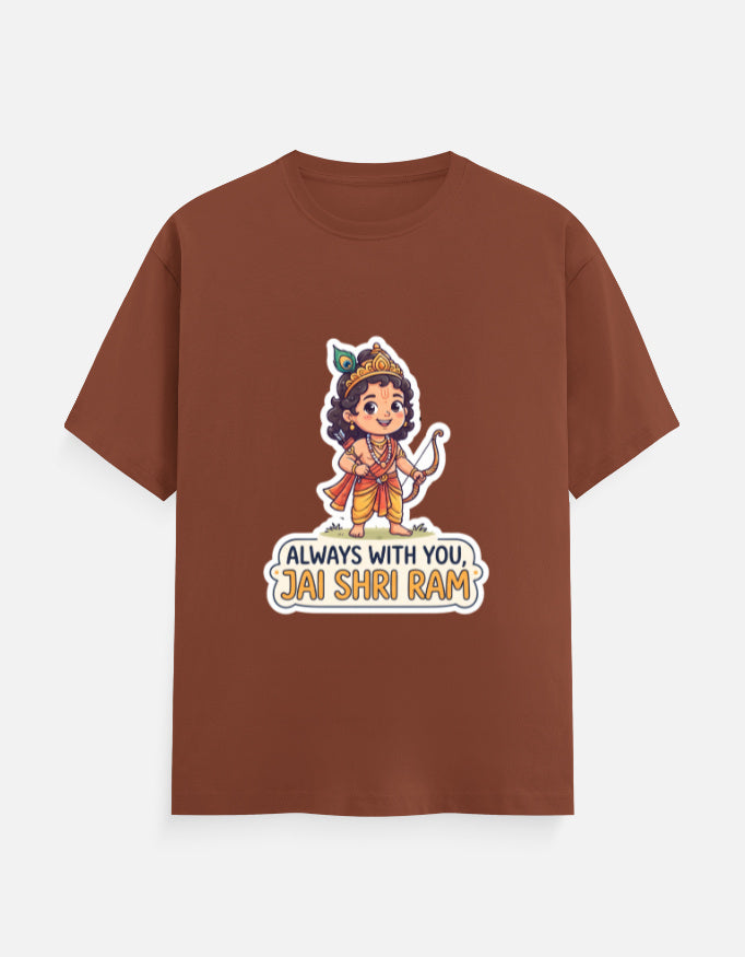 Dark brown unisex crew-neck t-shirt with colorful deity graphic and "Always with you, Jai Shri Ram"